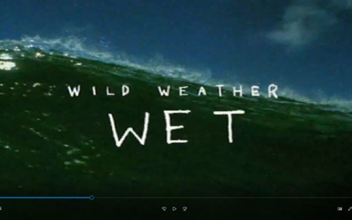 Wild Weather: Wet