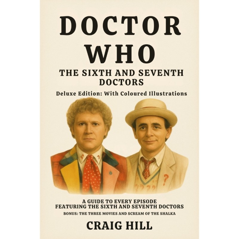 06 07 The Sixth and Seventh Doctors Front Cover Deluxe