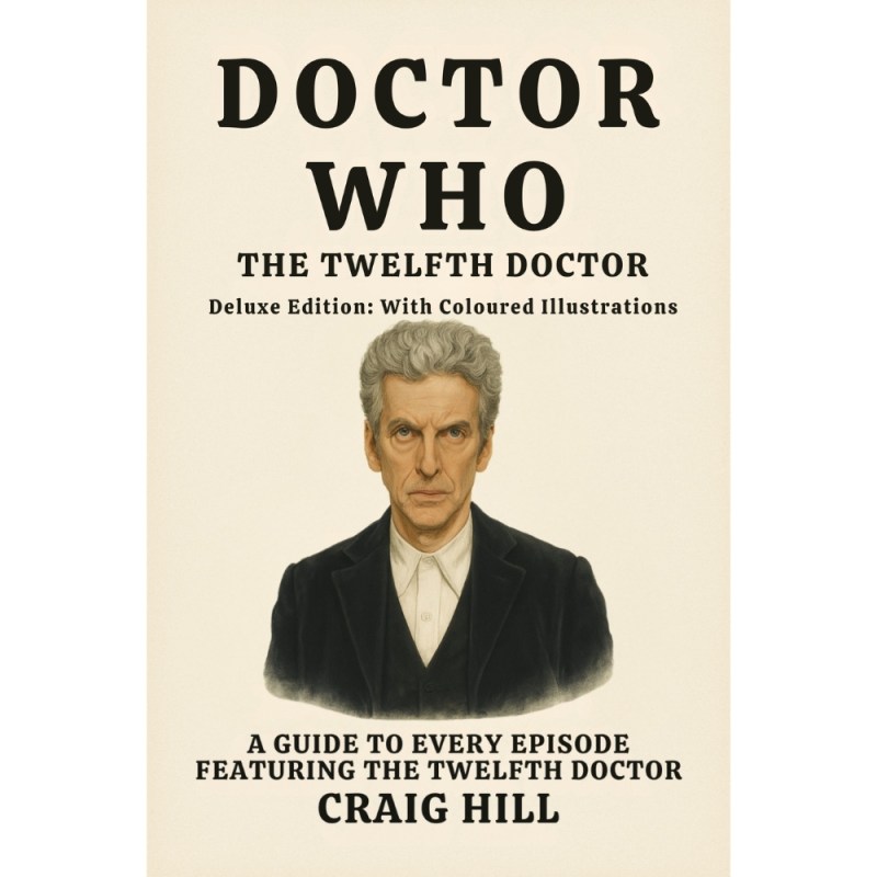 12 The Twelfth Doctor Front Cover Deluxe