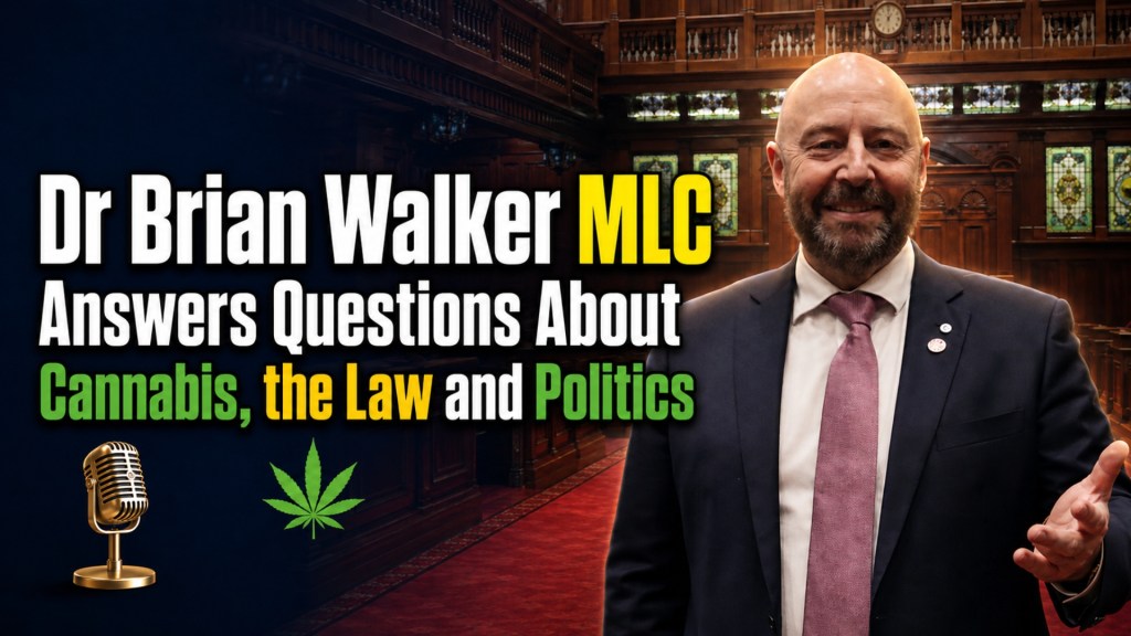 Video Interview With Dr Brian Walker MLC (WA) – Legalise Cannabis Party