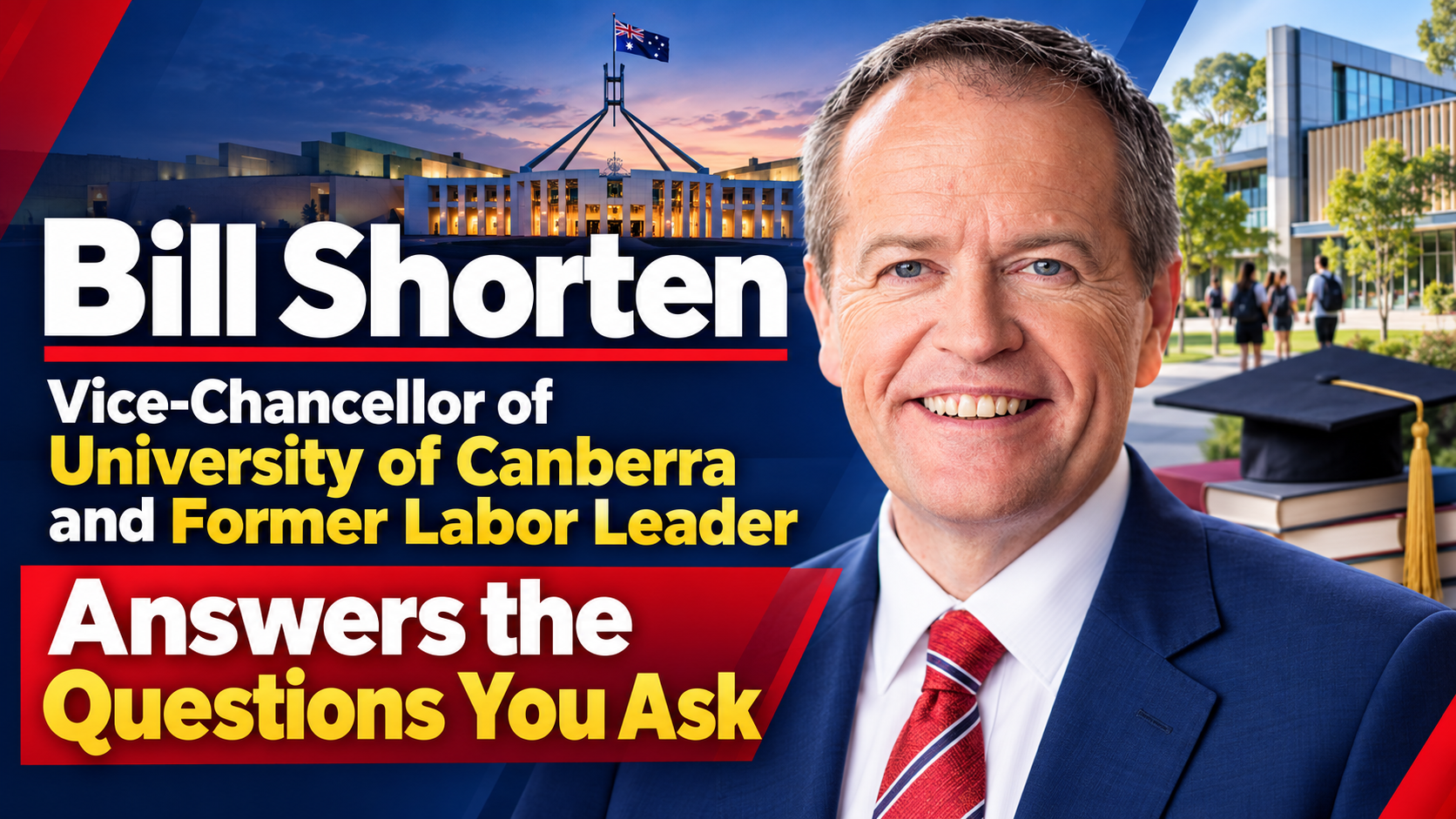 Community Forum: Bill Shorten, Vice-Chancellor of University of Canberra and Former Labor Leader