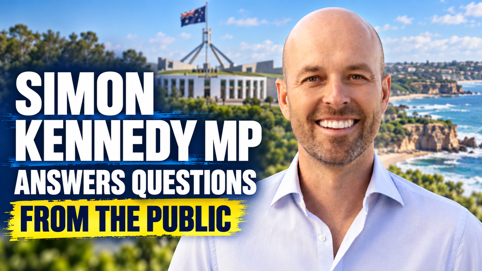 Community Forum: Simon Kennedy MP, Federal Liberal Member for Cook (NSW)
