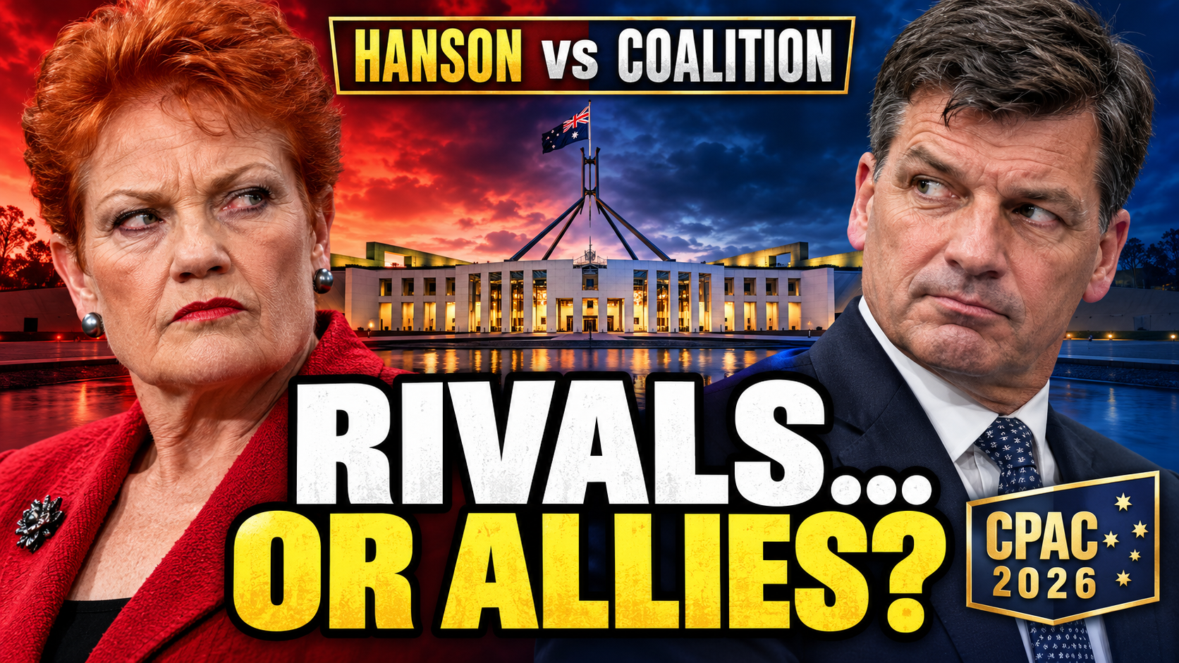 Pauline Hanson vs the Coalition: A Deal to Oust Labor – CPAC 2026